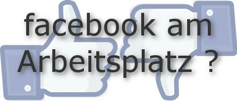 facebook am arbeitsplatz