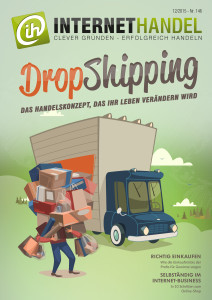 Titelbild-Internethandel-de-Nr-146-12-2015-DropShipping-Das-Handelskonzept-das-Ihr-Leben-veraendern-wird